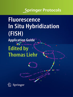 cover image of Fluorescence In Situ Hybridization (FISH)--Application Guide